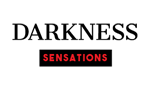 DARKNESS SENSATIONS