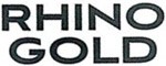 RHINO GOLD